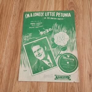 Vtg 1946 I'm A Lonely Little Petunia Onion Patch Sheet Music Dick Baker Photo